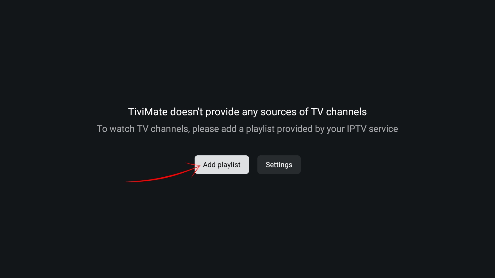 TiviMate first launch on Android phone - tap Add Playlist